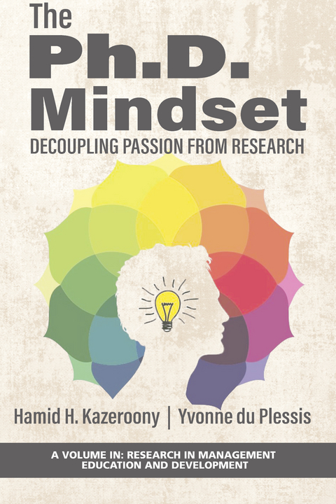 Ph.D. Mindset -  Hamid H Kazeroony,  Yvonne du Plessis