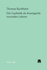 Die Sophistik als Avantgarde normalen Lebens -  Thomas Buchheim