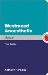 Westmead Anaesthetic Manual - Padley, Anthony