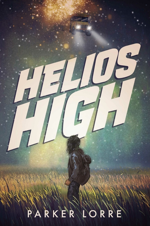 Helios High -  Parker Lorre