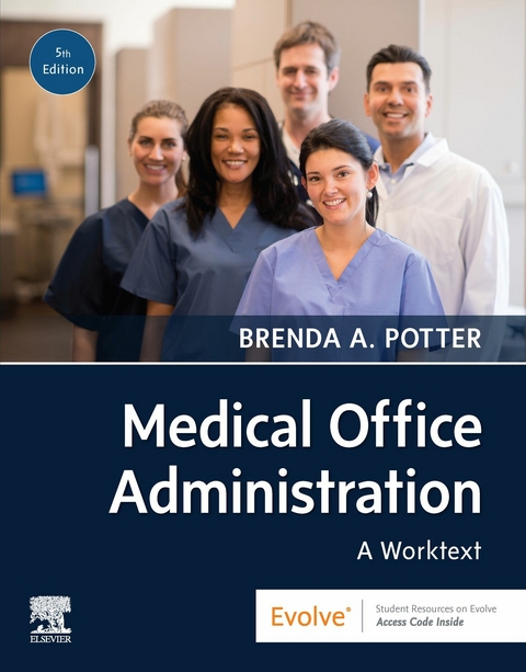 Medical Office Administration - E-Book -  Brenda A. Potter