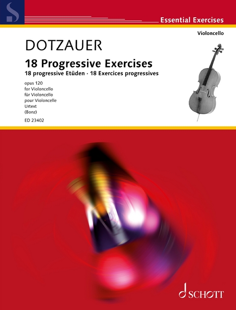 18 Progressive Exercises - Justus Johann Friedrich Dotzauer