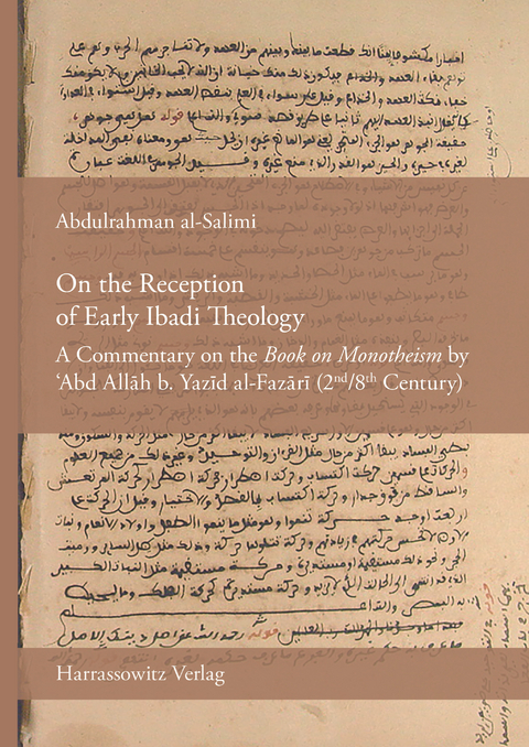 On the Reception of Early Ibadi Theology -  Abdulrahman al-Salimi