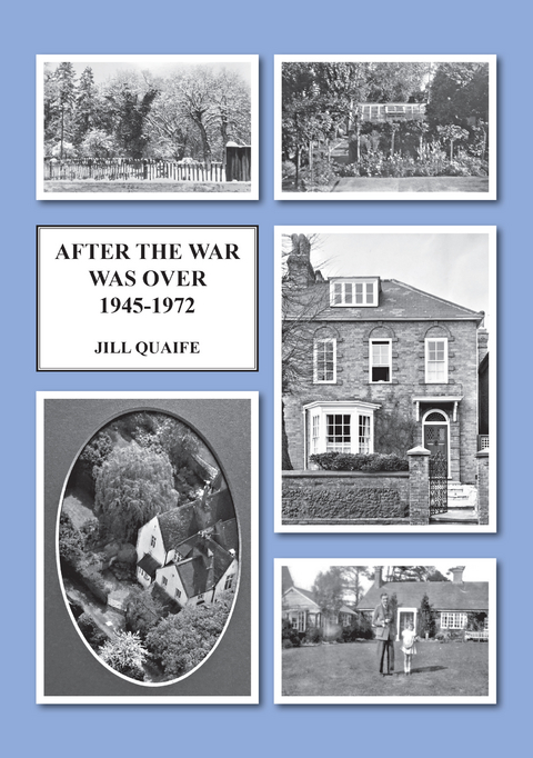 After the War Was Over - Jill Quaife