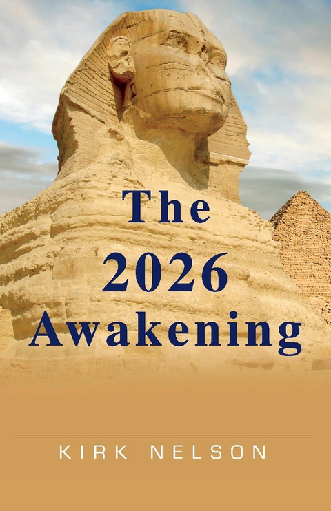 2026 Awakening -  Kirk Nelson