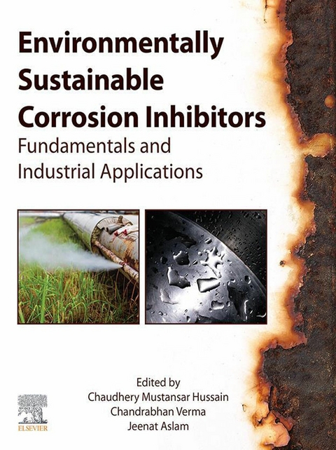 Environmentally Sustainable Corrosion Inhibitors - 