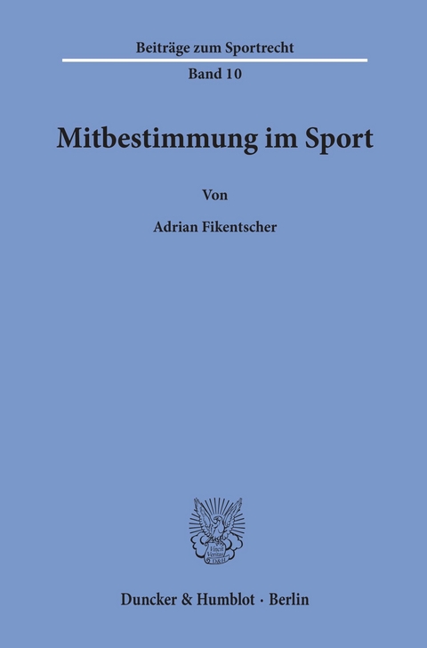 Mitbestimmung im Sport. -  Adrian Fikentscher