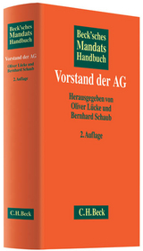 Beck'sches Mandatshandbuch Vorstand der AG - Lücke, Oliver; Schaub, Bernhard