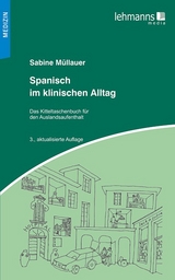 Spanisch im klinischen Alltag - Sabine Müllauer