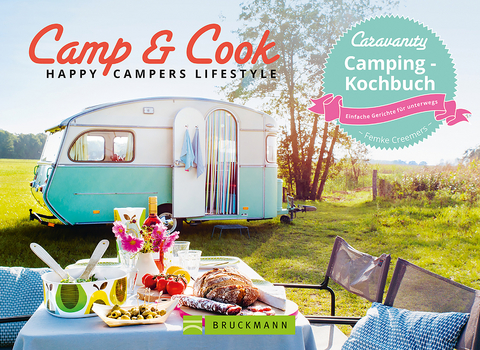 Camp & Cook – Happy Campers Lifestyle - Femke Creemers