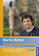 Sprachkurs Hund mit Martin Rütter - Martin Rütter