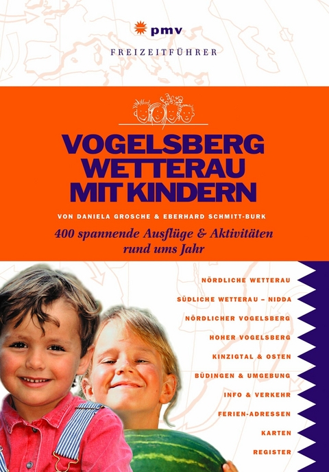 Vogelsberg Wetterau mit Kindern - Eberhard Schmitt-Burk