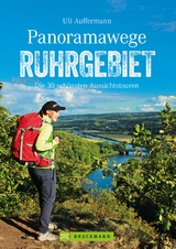 Panoramawege Ruhrgebiet - Uli Auffermann