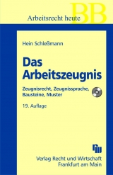 Das Arbeitszeugnis - Hein Schleßmann