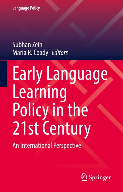 Early Language Learning Policy in the 21st Century - 