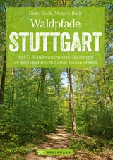 Waldpfade Stuttgart - Dieter Buck, Melanie Buck