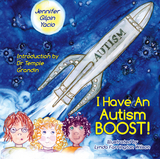 I Have an Autism Boost -  Jennifer Gilpin Yacio