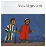 Jesus ist geboren - 