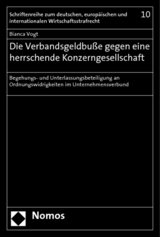 Die Verbandsgeldbuße gegen eine herrschende Konzerngesellschaft - Bianca Vogt