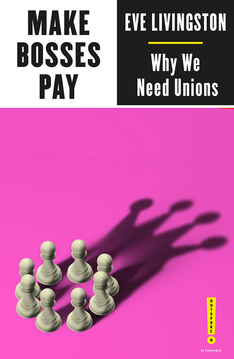 Make Bosses Pay - Eve Livingston