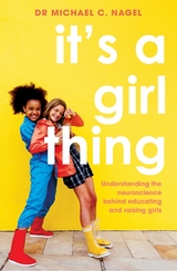 It's a Girl Thing -  Michael C. Nagel