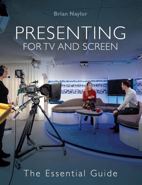 Presenting for TV and Screen -  Brian Naylor