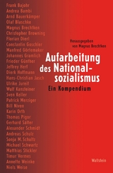 Aufarbeitung des Nationalsozialismus - 