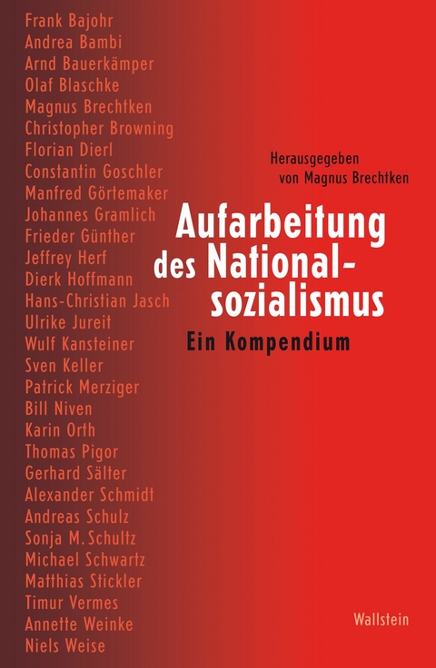 Aufarbeitung des Nationalsozialismus - 