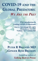 COVID-19 and the Global Predators - Peter Breggin, Ginger Breggin