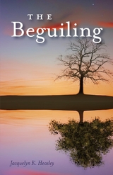 Beguiling -  Jacquelyn K Heasley