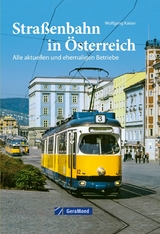 Straßenbahn in Österreich - Wolfgang Kaiser