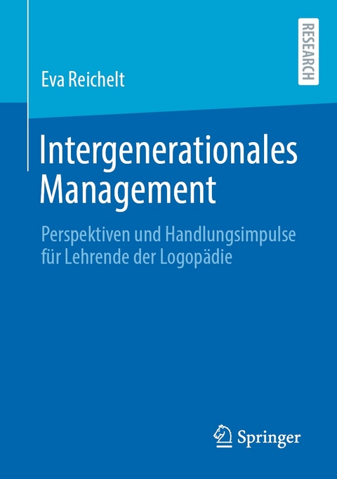 Intergenerationales Management - Eva Reichelt