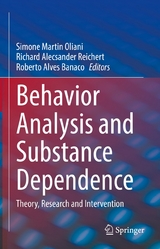 Behavior Analysis and Substance Dependence - 