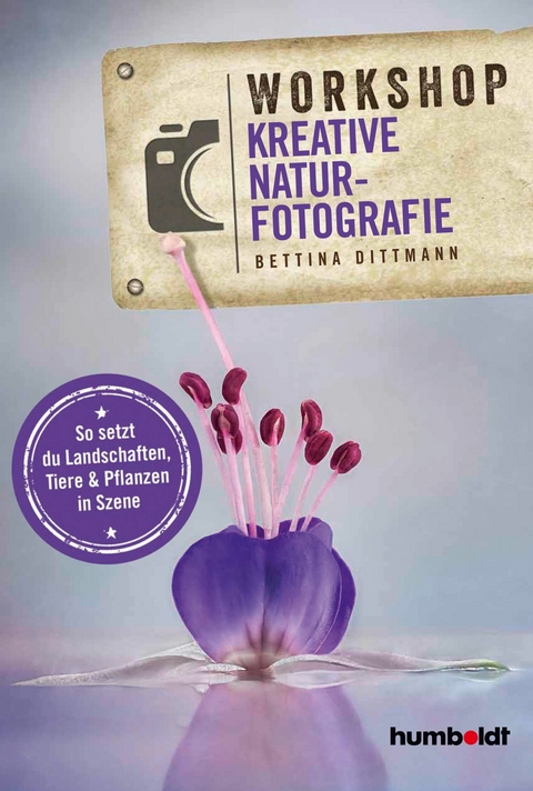 Workshop Kreative Naturfotografie - Bettina Dittmann