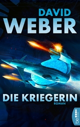 Die Kriegerin - David Weber