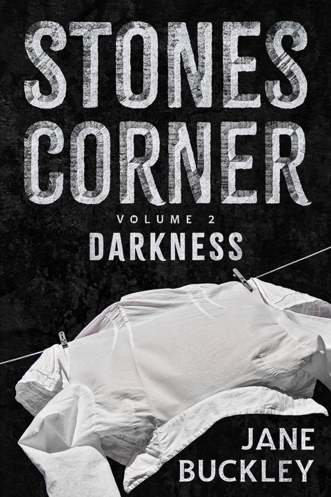 Stones Corner Darkness -  Jane Buckley