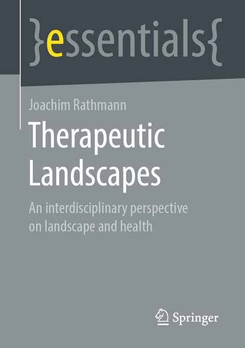 Therapeutic Landscapes -  Joachim Rathmann