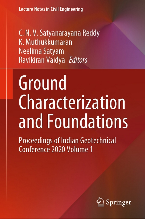 Ground Characterization and Foundations - 