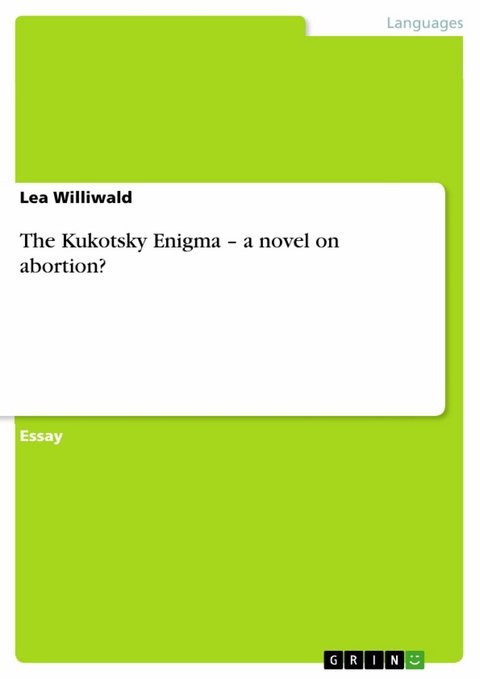 The Kukotsky Enigma – a novel on abortion? - Lea Williwald