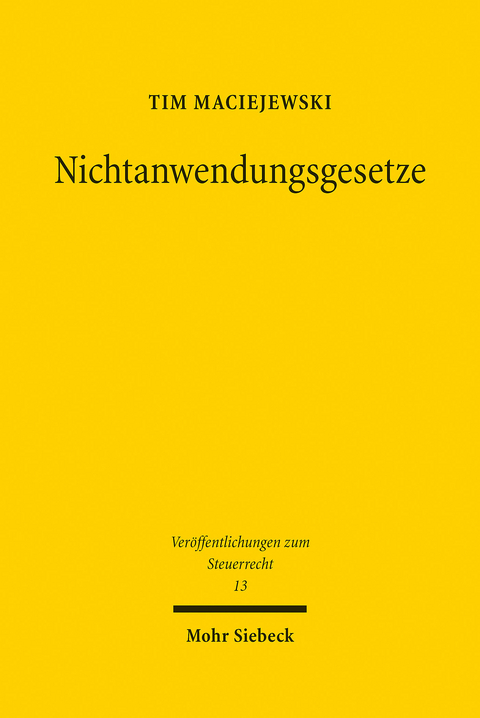 Nichtanwendungsgesetze -  Tim Maciejewski