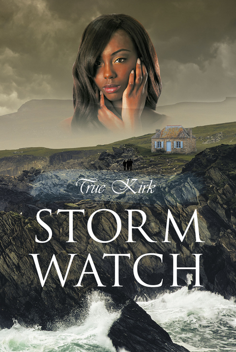 Storm Watch -  True Kirk