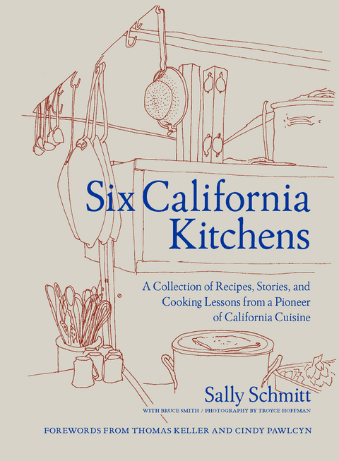 Six California Kitchens -  Sally Schmitt