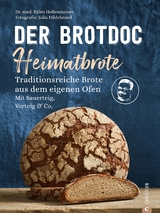 Der Brotdoc: Heimatbrote - Björn Hollensteiner