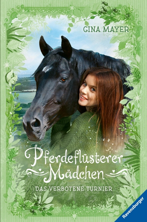 Pferdeflüsterer-Mädchen, Band 3: Das verbotene Turnier -  Gina Mayer