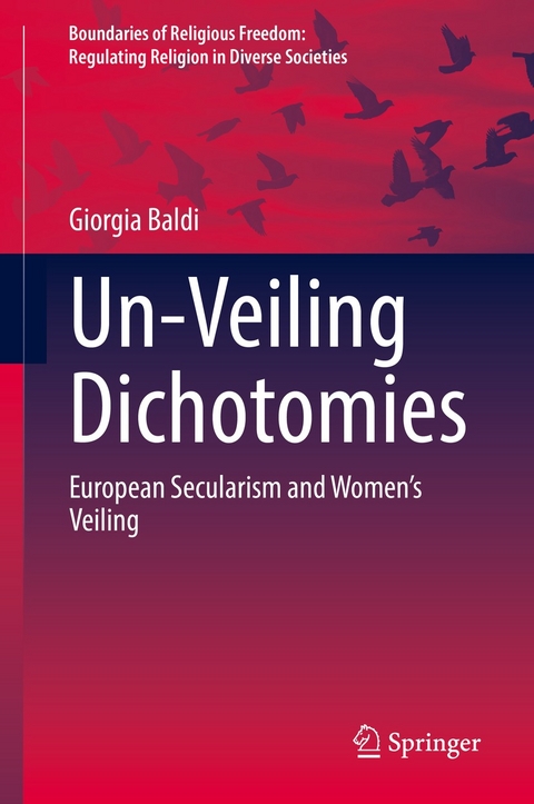 Un-Veiling Dichotomies - Giorgia Baldi