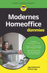 Modernes Homeoffice für Dummies - Ingo Kallenbach, Andrea Lipp