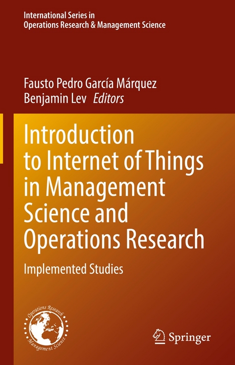 Introduction to Internet of Things in Management Science and Operations Research - 