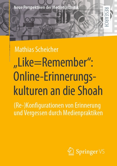 „Like=Remember“: Online-Erinnerungskulturen an die Shoah - Mathias Scheicher