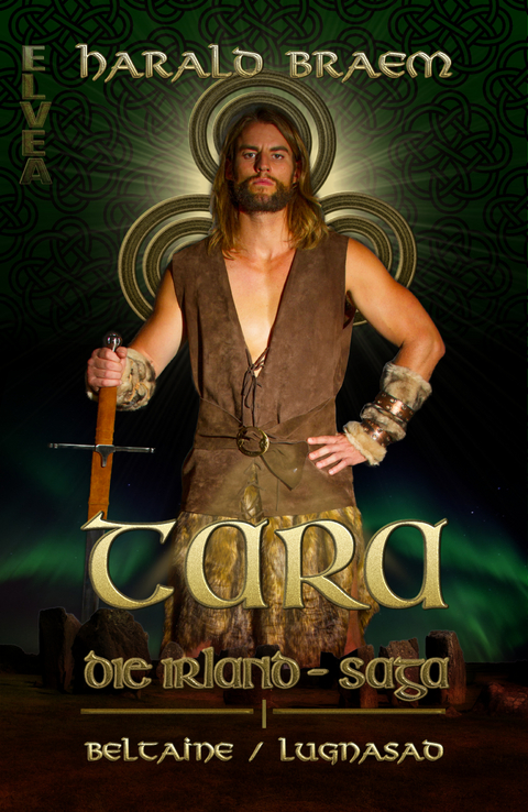 TARA Die Irland - Saga - Harald Braem