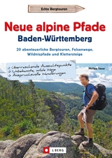 Neue alpine Pfade Baden-Württemberg - Philipp Sauer